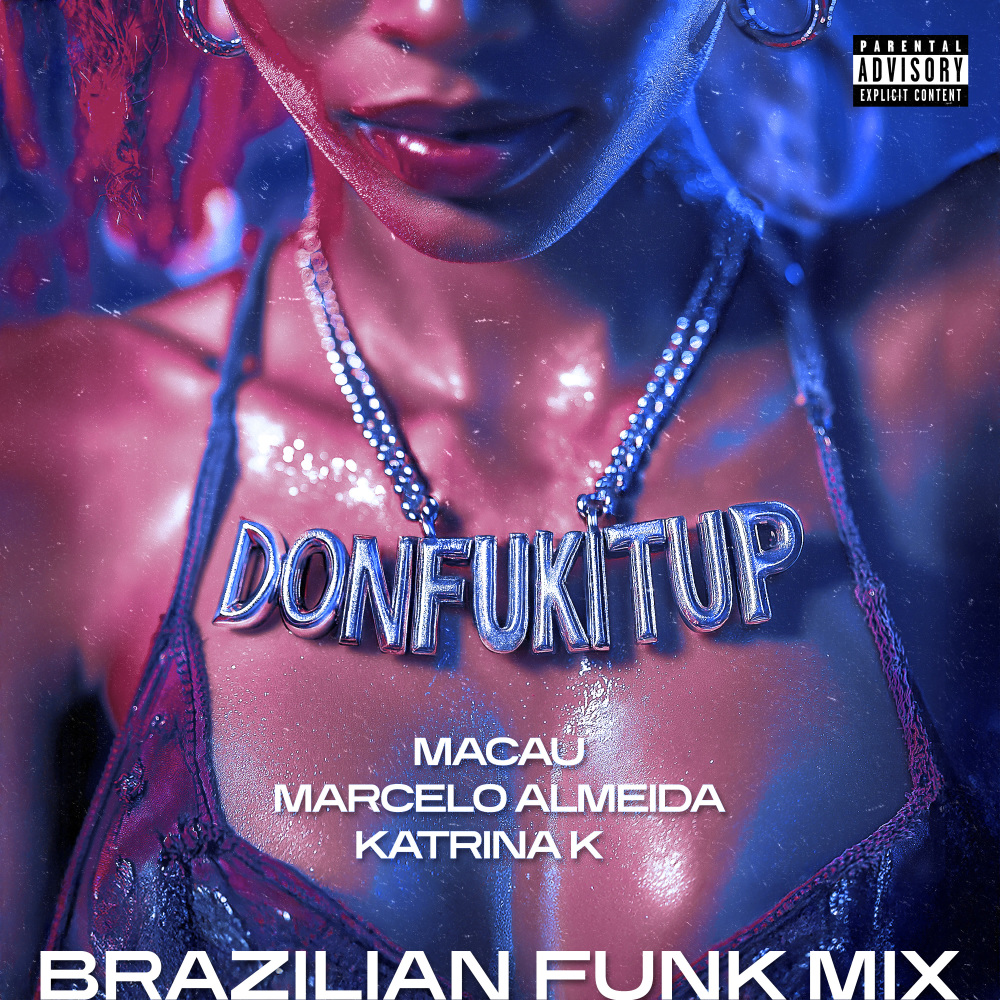 Donfukitup (Brazilian Funk Mix|Explicit)