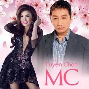 Various Artists的專輯Tuyển Chọn MC