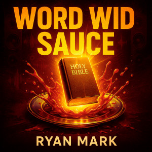 Album Word Wid Sauce from 