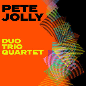 Pete Jolly的專輯Duo, Trio, Quartet