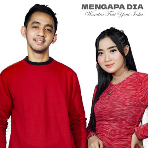 Dengarkan Mengapa Dia lagu dari Wandra dengan lirik
