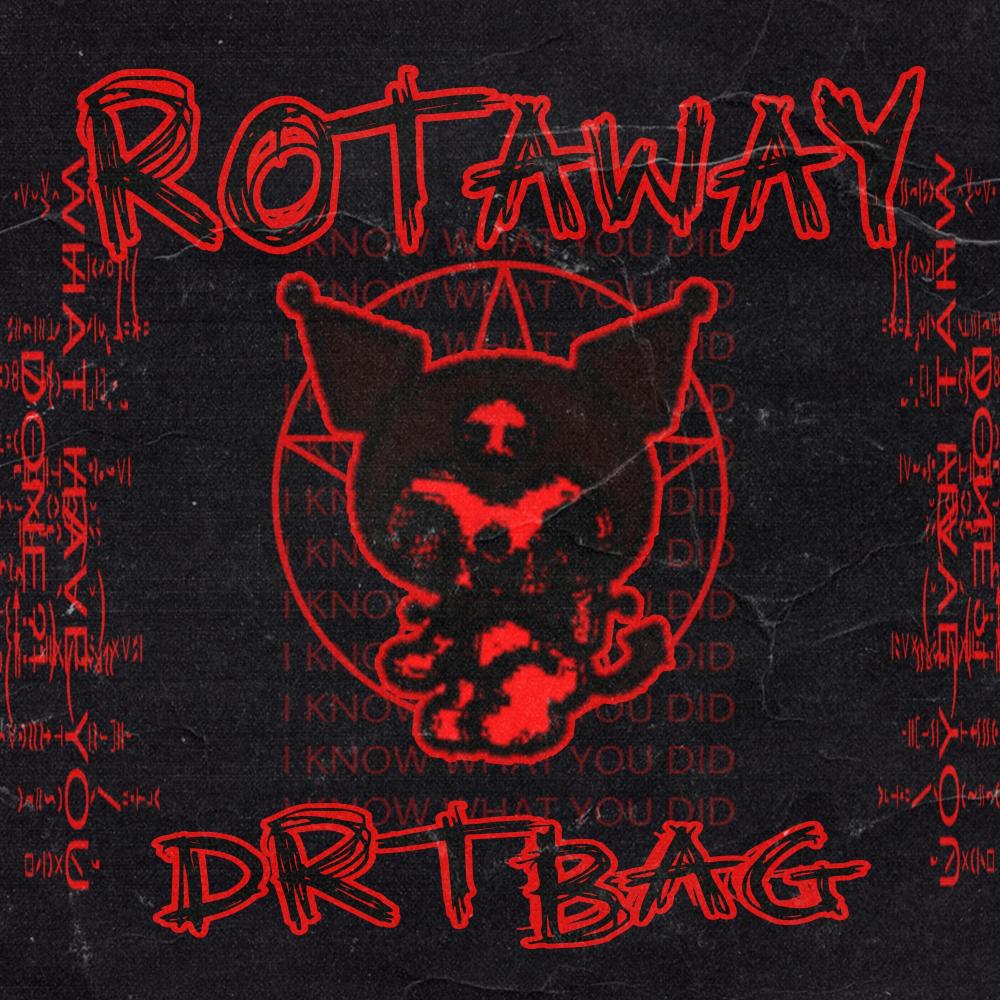 ROTAWAY! (Explicit)