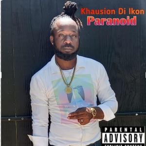 收聽Khausion的PARANOID (Radio Edit)歌詞歌曲