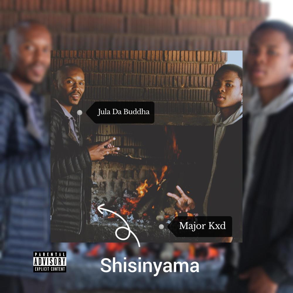Shisinyama (feat. Major Kid) (Explicit)