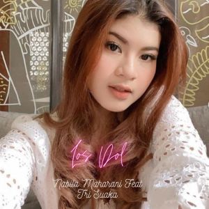 Dengarkan Los Dol lagu dari Nabila Maharani dengan lirik