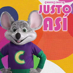 Chuck E. Cheese的專輯Justo Así