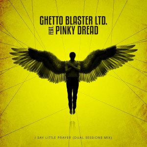 收聽Ghetto Blaster Ltd.的I Say Little Prayer (Dual Sessions Mix)歌詞歌曲
