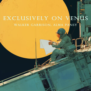 Album Exclusively on Venus from Walker Garrison