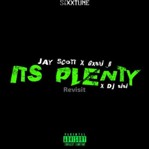 的專輯ITS PLENTY (REVISIT) (Explicit)