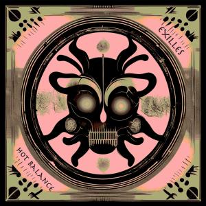 收聽Exilles的Hot Balance歌詞歌曲