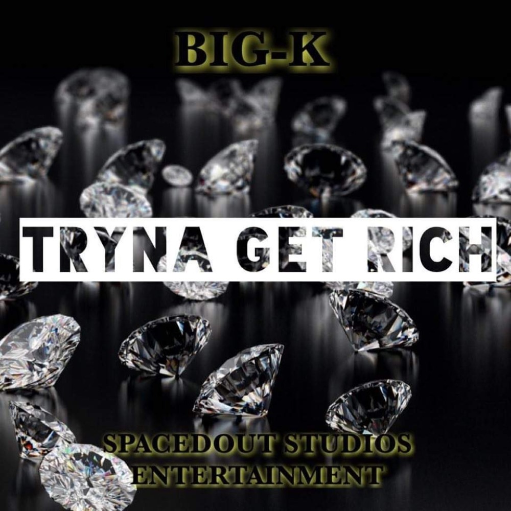 Tryna Get Rich (Explicit)