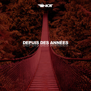 Album Depuis des années(Explicit) from Fin0t