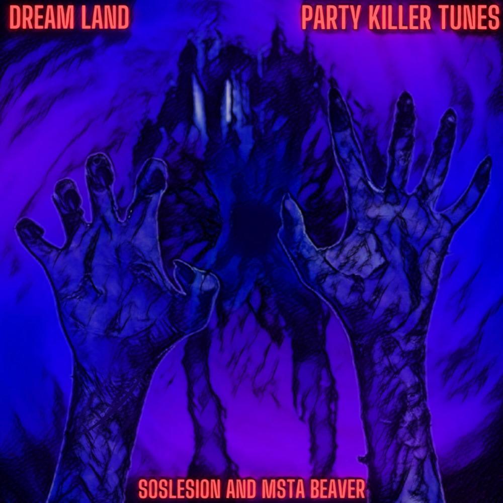 Dreamland (feat. soslesion & Msta Beaver) (Single version)