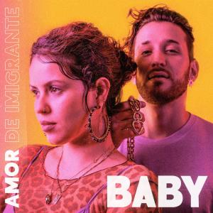 收听BABY的Amor de Imigrante歌词歌曲