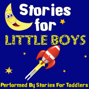 Songs For Children的專輯Stories For Little Boys
