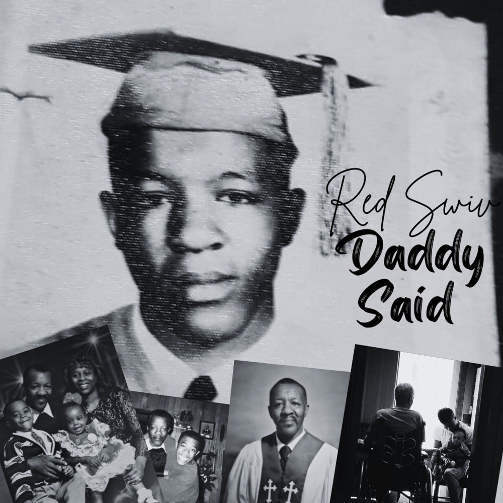 Daddy Said
