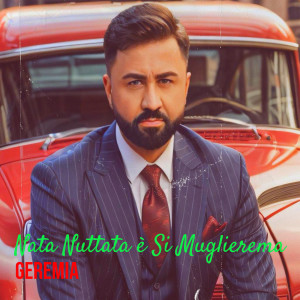 Album Nata Nuttata è Si Muglierema from Geremia