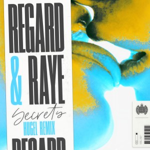 收聽Regard的Secrets (HUGEL Remix) (HUGEL Remix|Explicit)歌詞歌曲