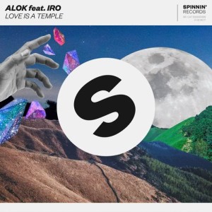 ดาวน์โหลดและฟังเพลง Love Is A Temple (feat. IRO) พร้อมเนื้อเพลงจาก Alok