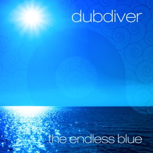 อัลบัม The Endless Blue ศิลปิน Dubdiver