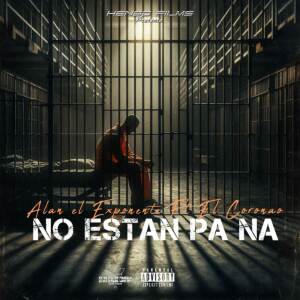 Alan El Exponente的專輯No Estan Pa Na