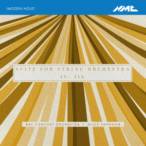 Imogen Holst的專輯Imogen Holst: Suite for String Orchestra: IV. Jig
