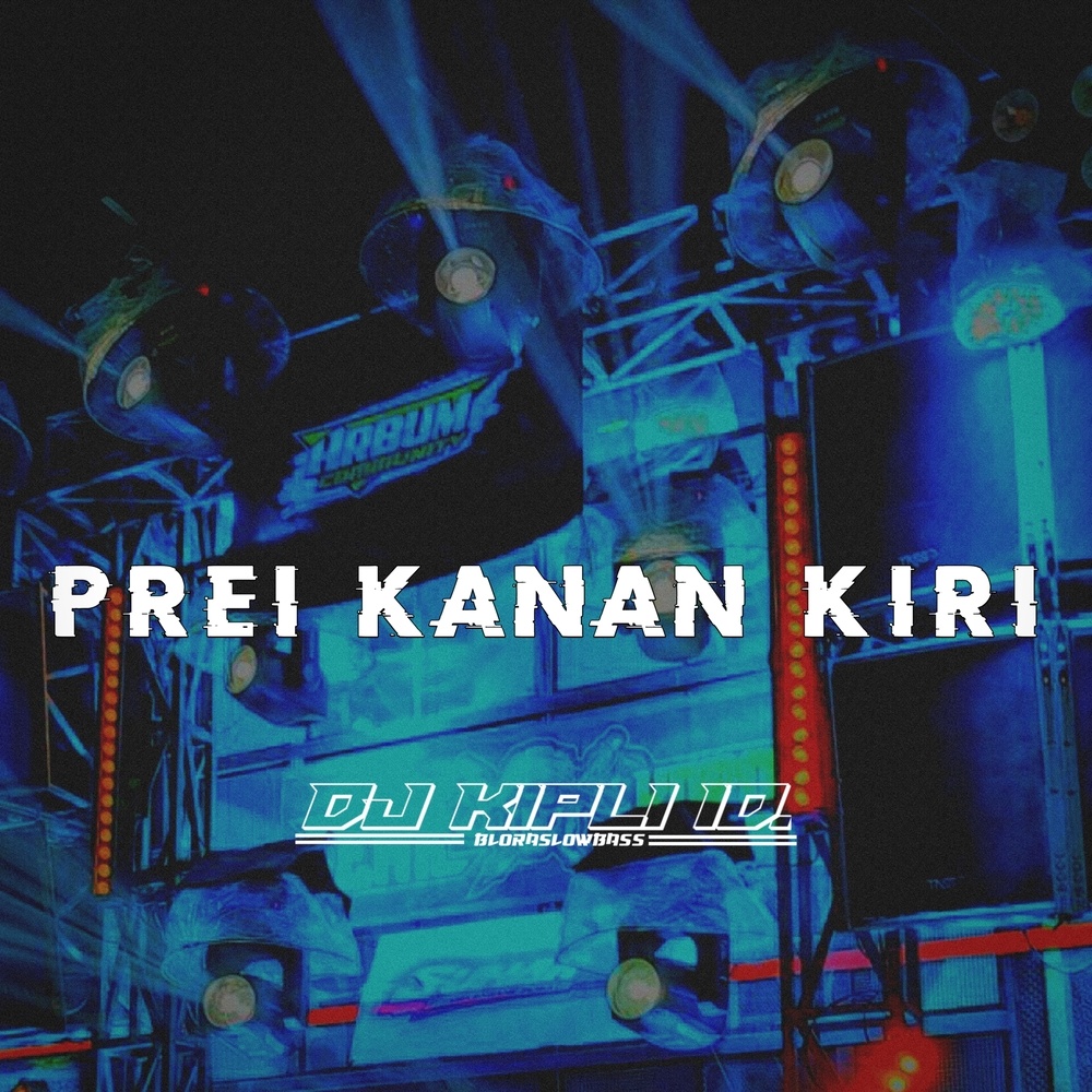 Prei Kanan Kiri
