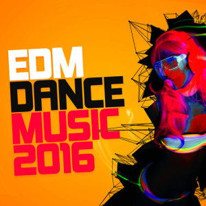 EDM Dance Music 2016