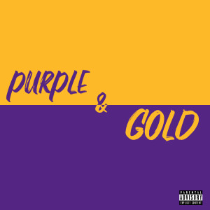 Big Kuntry King的專輯Purple & Gold (Explicit)