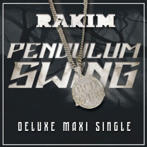 Rakim的專輯PENDULUM SWING (DELUXE MAXI PACK) [Explicit]