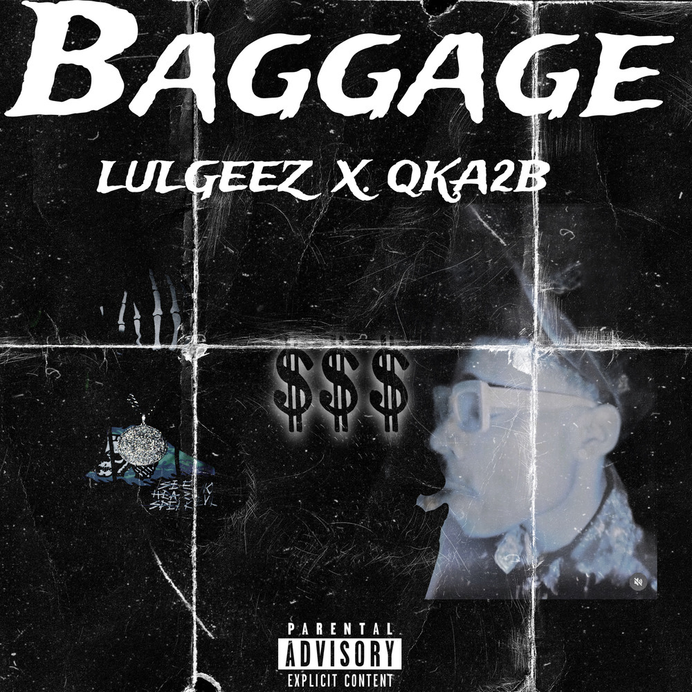 Baggage (Explicit)
