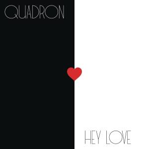 Quadron的專輯Hey Love