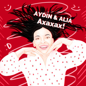 ดาวน์โหลดและฟังเพลง Ахахах! พร้อมเนื้อเพลงจาก AYDIN