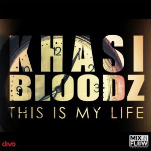 ดาวน์โหลดและฟังเพลง This Is My Life พร้อมเนื้อเพลงจาก Mix & Flow Productions