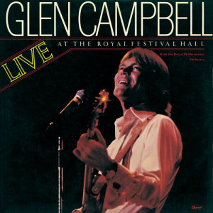 Glen Campbell的專輯Live At The Royal Festival Hall