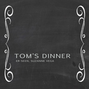 ดาวน์โหลดและฟังเพลง Toms Dinner พร้อมเนื้อเพลงจาก ER-SEEN