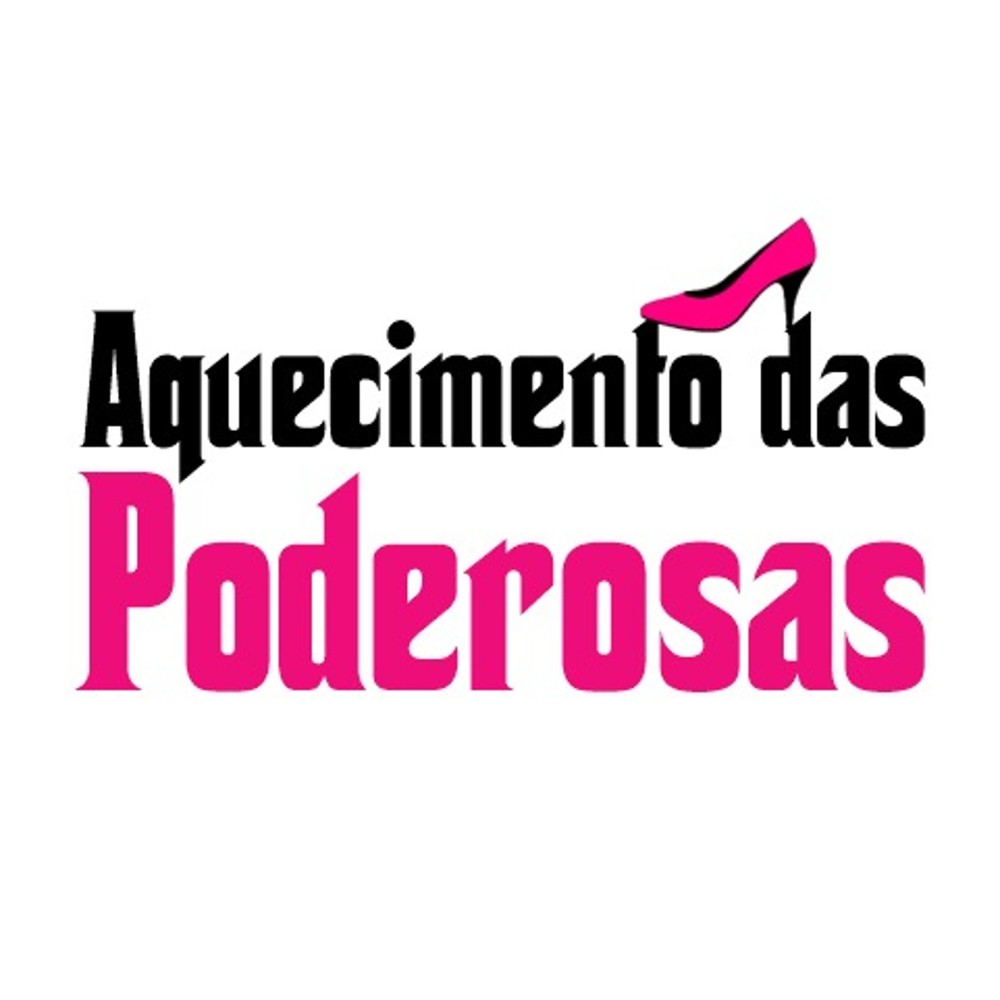 . Aquecimento das Poderosas 134 Bpm 2. Aquecimento das Poderosas 1384 Bpm (Explicit)