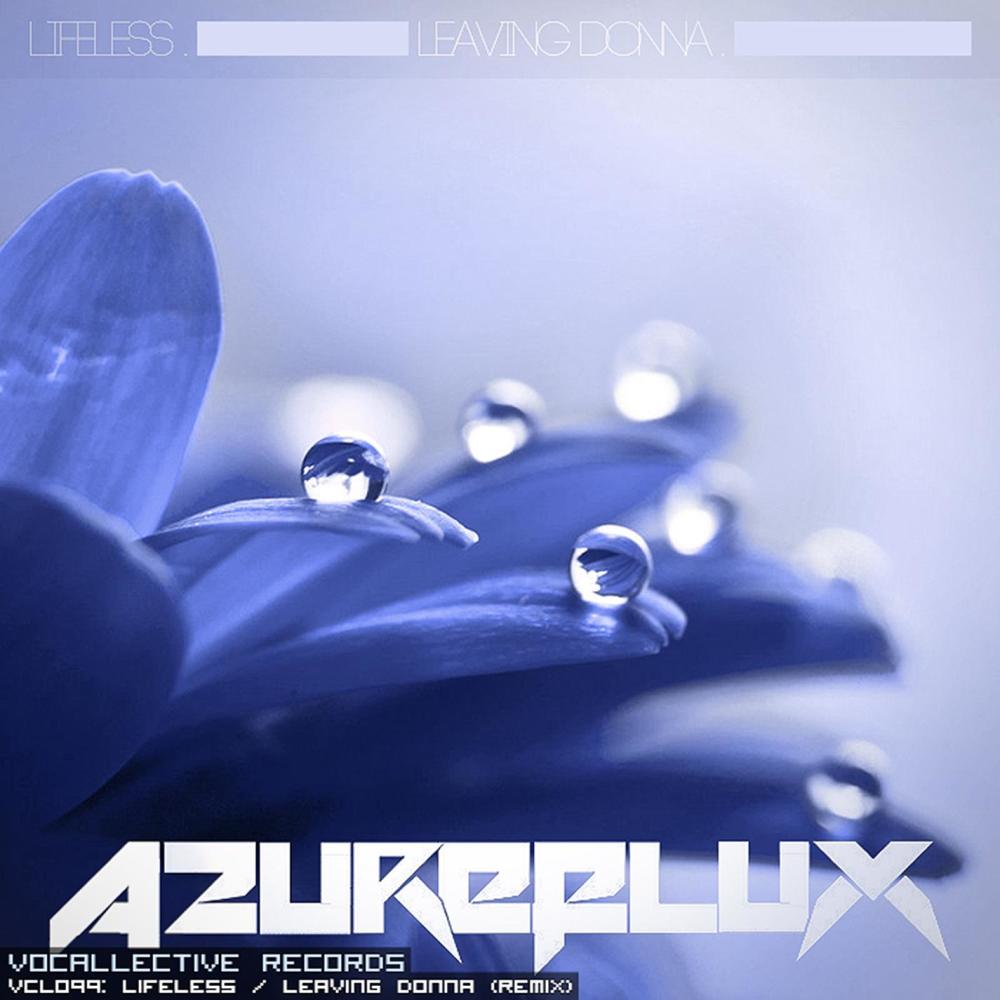 Leaving Donna (Azureflux Remix)
