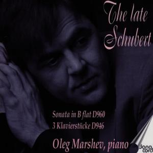 Oleg Marshev的專輯Schubert: The Late Schubert