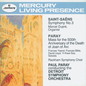 Marcel Dupre的專輯Saint-Saëns: Symphony No.3 / Paray: Mass for Joan of Arc