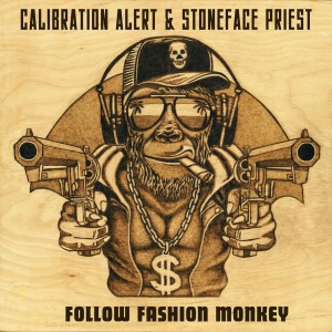 收聽Calibration Alert的Follow Fashion Monkey歌詞歌曲