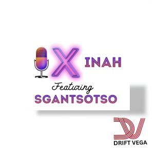 Album Xinah (feat. Sgantsotso) from Drift Vega