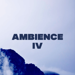 AmaurisWill的專輯Ambience IV