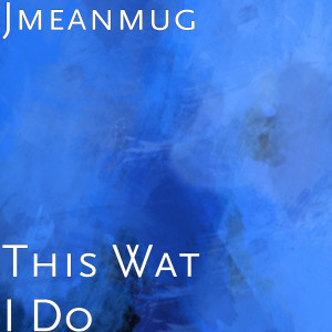 Listen to If My 9 song with lyrics from Jmeanmug
