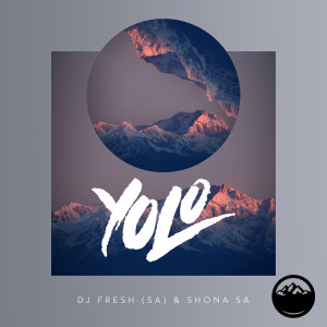 Album YOLO oleh Shona SA