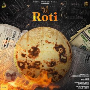 ดาวน์โหลดและฟังเพลง ROTI พร้อมเนื้อเพลงจาก Sidhu Moose Wala