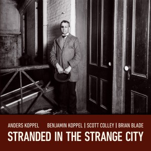Benjamin Koppel featuring Phil Woods and The Alex Riel Trio的專輯Stranded in the Strange City