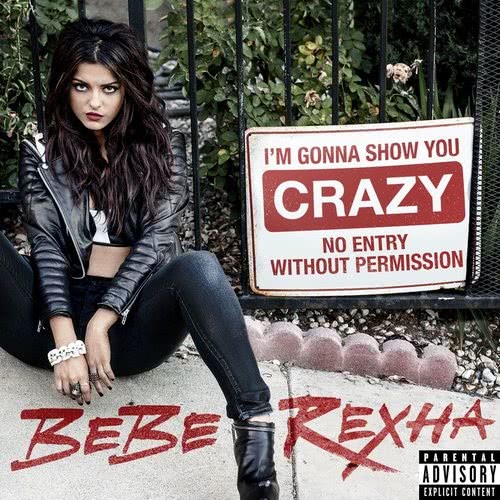 I'm Gonna Show You Crazy (Explicit)