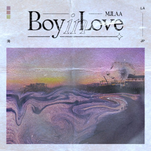Listen to Boy in Love. song with lyrics from MJLAA