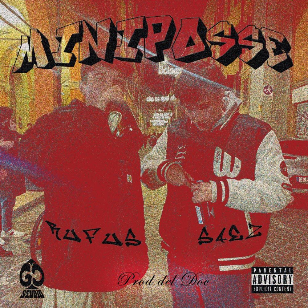 Miniposse (feat. Saez) (Explicit)